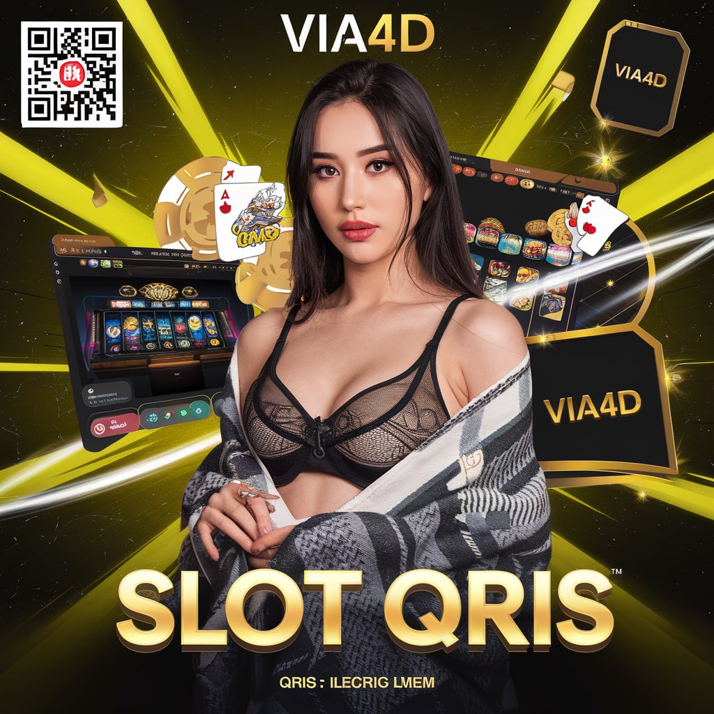 VIA4D : Link Slot Deposit QRIS Terbaru & Terpercaya Modal 5000